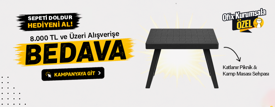 8.000 TL ve Üzeri Alışverişinize Katlanır Piknik & Kamp Masası Sehpası BEDAVA!