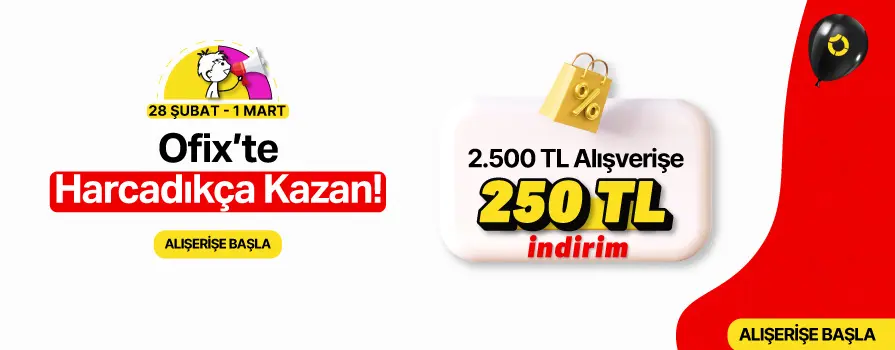 Haftasonuna Özel 2.500 TL ve Üzeri Alışverişe ANINDA 250 TL İNDİRİM!!!