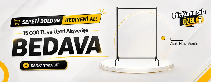 15.000 TL ve Üzeri Alışverişinize Ayaklı Elbise Askılığı BEDAVA!