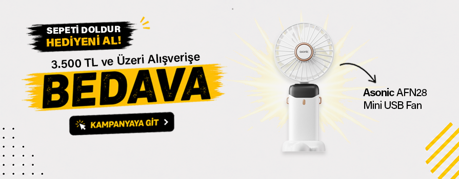3.500 TL ve Üzeri Alışverişinize Asonic Mini Fan BEDAVA!