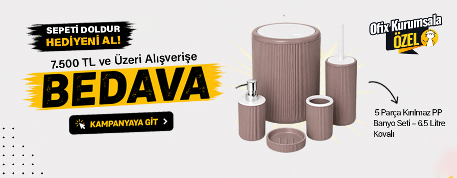 7.500 TL ve Üzeri Alışverişinize 5 Parça Kırılmaz Banyo Seti BEDAVA!