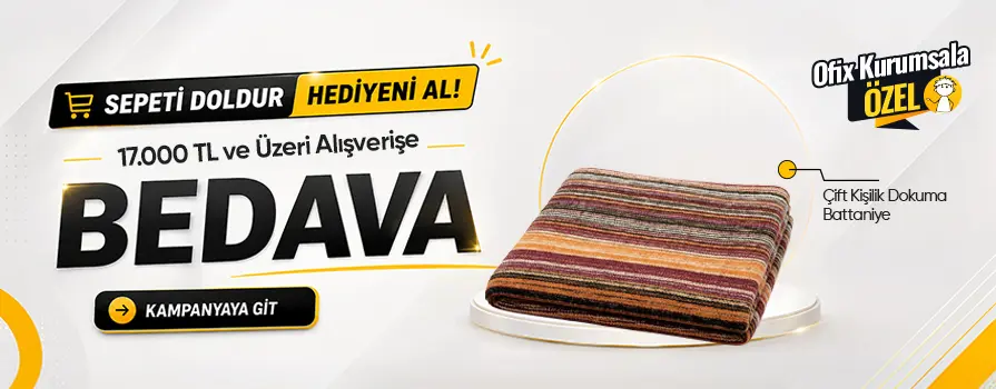 17.000 TL ve Üzeri Alışverişinize Çift Kişilik Dokuma Battaniye BEDAVA!