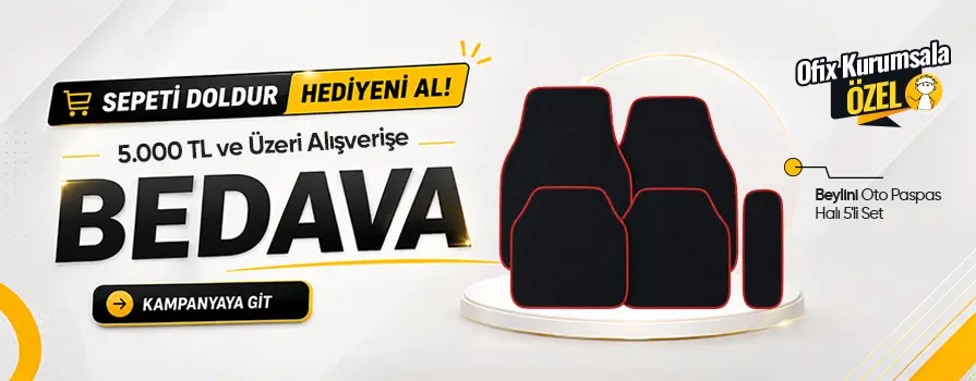 5.000 TL ve Üzeri Alışverişinize Beylini Oto Paspas Halı 5'li Set BEDAVA!