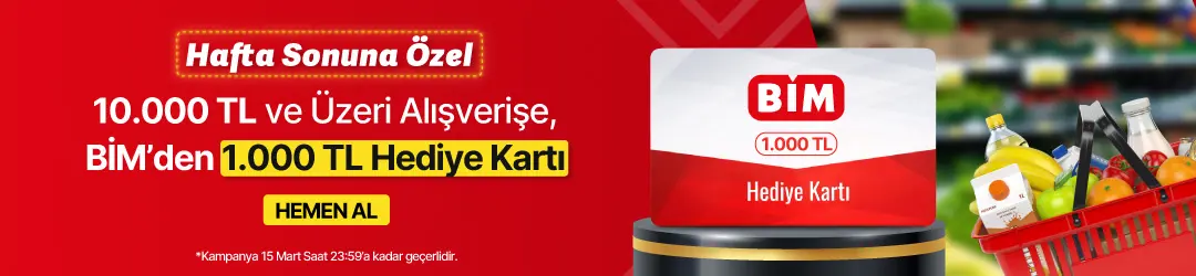 Haftasonuna Özel 10.000 TL ve Üzeri Alışverişe 1.000 TL BİM HEDİYE KART BEDAVA!HERO