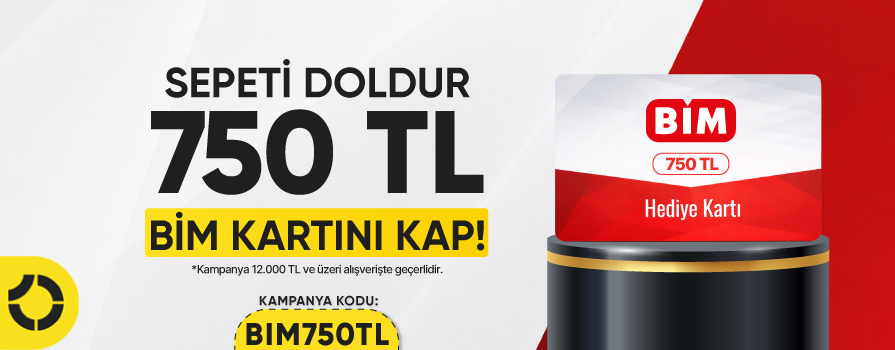 12.000 ve Üzeri Alışverişinize 750 TL BİM Hediye Kartı BEDAVA!