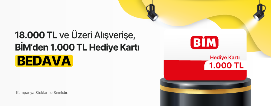18.000 TL ve Üzeri Alışverişe 1.000 TL Değerinde BİM Hediye Kartı BEDAVA!