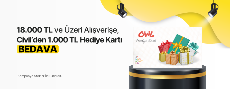 Nisan Ayı’nda 18.000 TL ve Üzeri Alışverişe 1.000 TL Değerinde CİVİL Hediye Kartı Bedava!