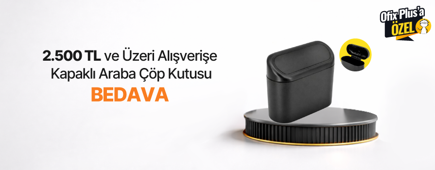 2.500 TL ve Üzeri Alışverişe Araba Çöp Kutusu Kapaklı BEDAVA!