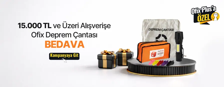 Tüm Müşterilerimiz İçin Geçerli 15.000 TL ve Üzeri Alışverişe Ofix Deprem Çantası BEDAVA!