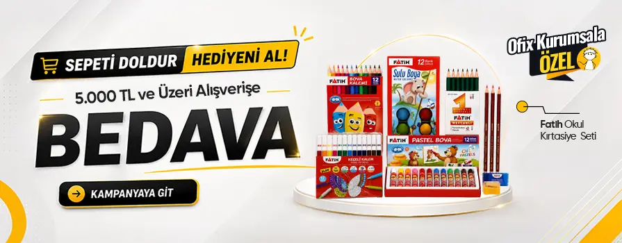 5.000 TL ve Üzeri Alışverişinize Fatih Okul Kırtasiye Seti (Pastel-Sulu-Kuru-Keçeli) BEDAVA!