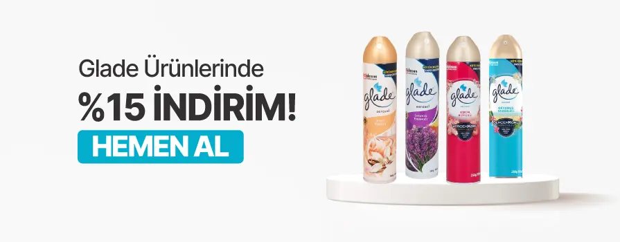 Şubat Ay’ı Boyunca Glade Markalı Ürünlerde %15 İNDİRİM!