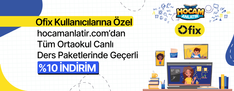 Ofix Kullanıcılarına Özel hocamanlatir.com'dan Tüm Orta Okul Canlı Ders Paketlerinde %10 İndirim Fırsatı!