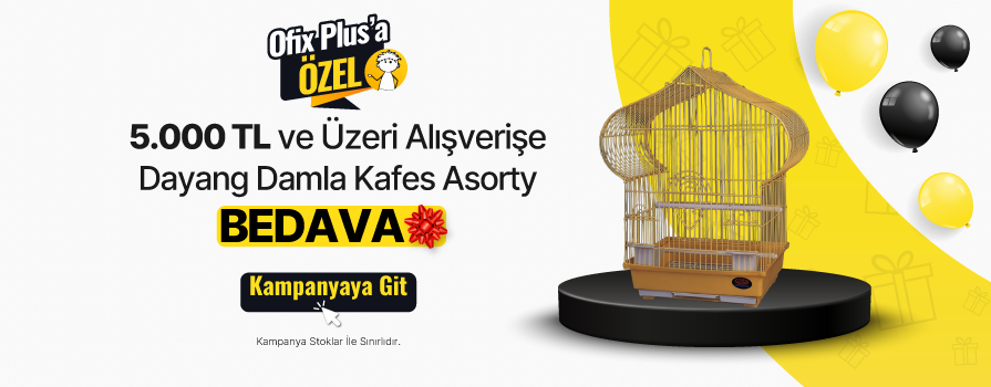 5.000 TL ve Üzeri Alışverişe Dayang Damla Kafes Asorty BEDAVA!