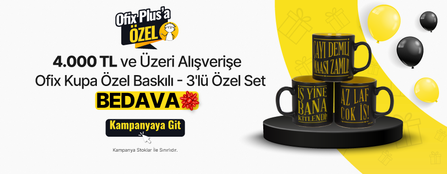 4.000 TL ve Üzeri Alışverişe Ofix Kupa Özel Baskılı - 3'lü Özel Set BEDAVA!