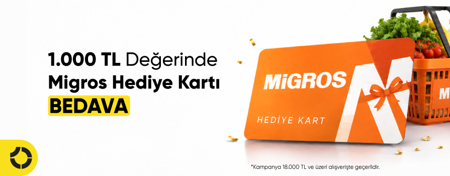 Ekim Ayında 18.000 TL ve Üzeri Alışverişe 1.000 TL Değerinde MİGROS Hediye Kartı!