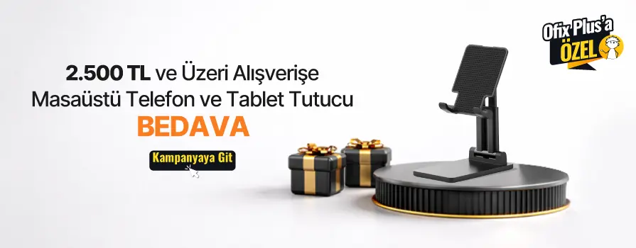2.500 TL ve Üzeri Alışverişe Masaüstü Telefon ve Tablet Tutucu BEDAVA!