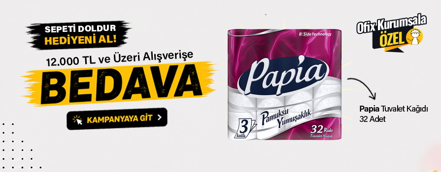 12.000 TL ve Üzeri Alışverişinize Papia Tuvalet Kağıdı 32 Adet BEDAVA!