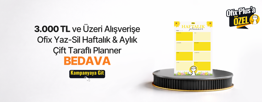3.000 TL ve Üzeri Alışverişinize Ofix Yaz-Sil Haftalık & Aylık Planner -Çift Taraflı Planlayıcı A3 BEDAVA!