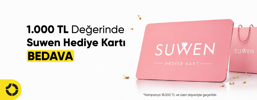 Eylül Ayında 18.000 TL ve Üzeri Alışverişe 1.000 TL Değerinde SUWEN Hediye Kartı!