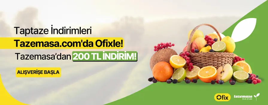 5.000 TL ve Üzeri Alışverişe Taze Masa’da 200 TL İNDİRİM FIRSATI !
