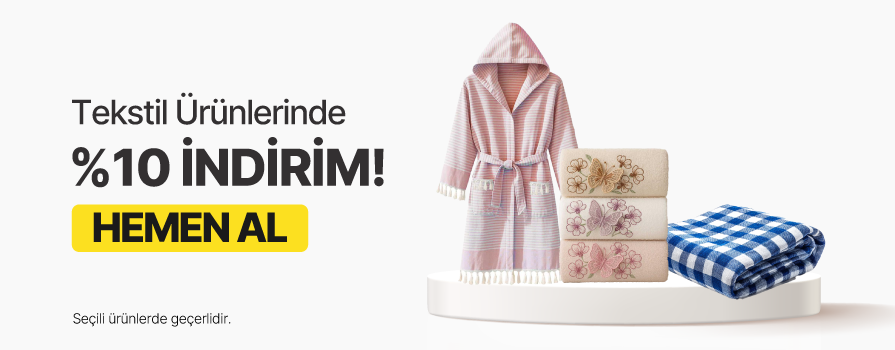 Eylül Ay’ı Boyunca Seçili Tekstil ve Ofis Yaşam Ürünlerinde %10 İNDİRİM!