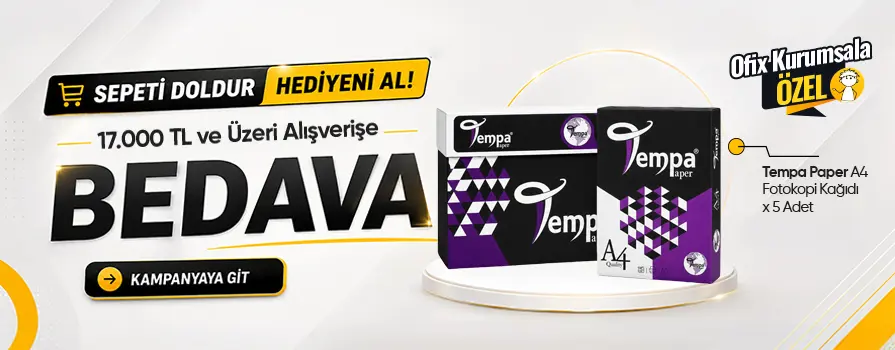 17.000 TL ve Üzeri Alışverişinize Tempa Paper A4 Fotokopi Kağıdı (1 Koli) BEDAVA!