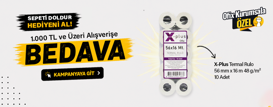 1.000 TL ve Üzeri Alışverişinize X-Plus Termal Rulo - 10 Adet BEDAVA!