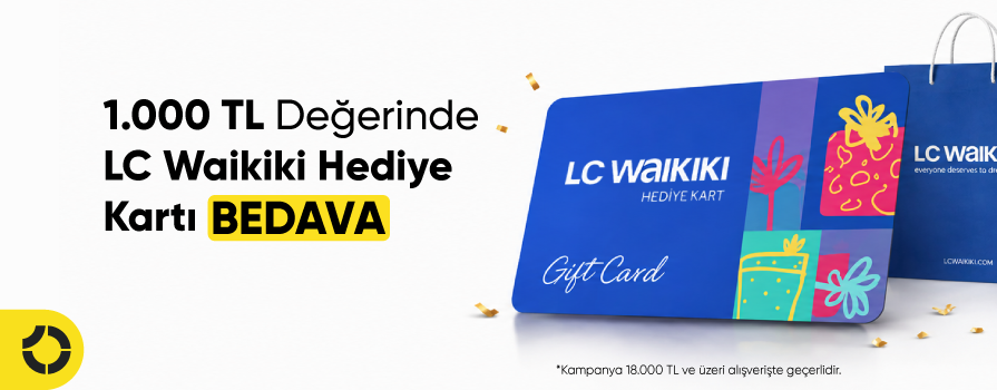Eylül Ayında 18.000 TL ve Üzeri Alışverişe 1.000 TL Değerinde LC Waikiki Hediye Kartı!