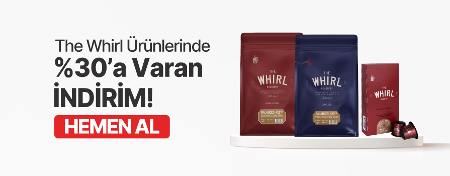 Mayıs Ay’ı Boyunca The Whirl Ürünlerinde %30'a Varan İNDİRİM!