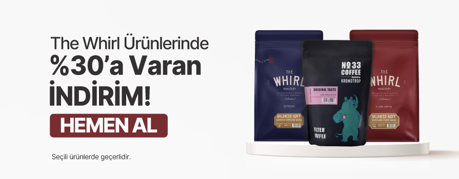 Aralık Ay’ı Boyunca Seçili The Whirl Ürünlerinde %30'a VARAN İNDİRİM!