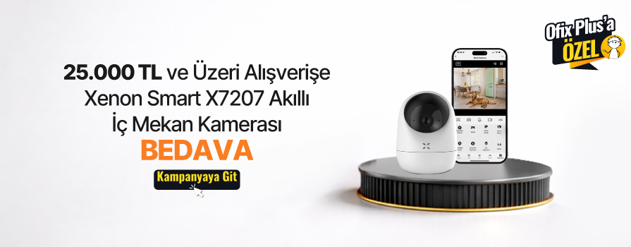 25.000 TL ve Üzeri Alışverişinize Xenon Smart X7207 Akıllı İç Mekan Kamerası BEDAVA!