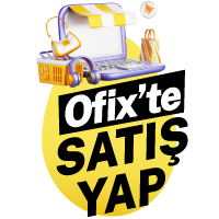 Ofix'te<br>Satış Yap