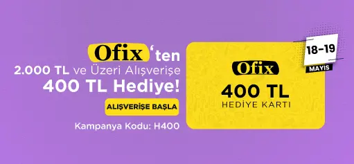 Hafta Sonu yapılacak 2.000 TL ve üzeri Alışverişe Ofix’ten 400 TL Hediye Çeki Kazanma Fırsatı!