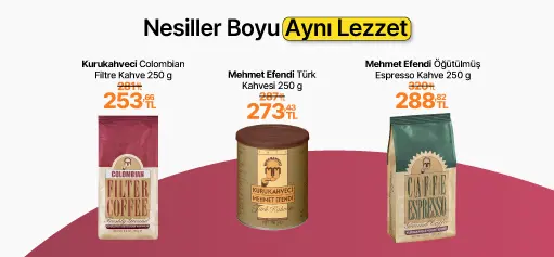 Mart Ay’ı Boyunca Seçili Kurukahveci Mehmet Efendi Ürünlerinde %10'a VARAN İNDİRİM!HERO