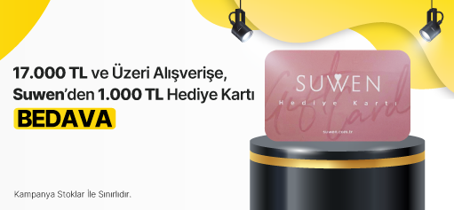 17.000 TL ve Üzeri Alışverişe 1.000 TL Değerinde SUWEN Hediye Kartı BEDAVA!!