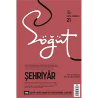 Söğüt - Türk Edebiyatı Dergisi Sayı 21 / Mart - Nisan 2023