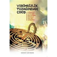 Verimsizlik Tuzağından Çıkış