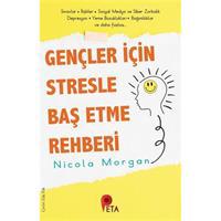 Gençler İçin Stresle Baş Etme Rehberi