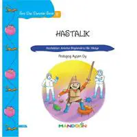 Hastalık - Hastalıkları Anlatan Bilgilendirici Bir Hikaye