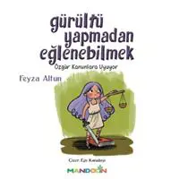 Gürültü Yapmadan Eğlenebilmek