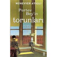 Pertev Bey'in Torunları