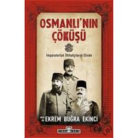 Osmanlı'nın Çöküşü