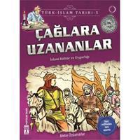 Çağlara Uzananlar - Türk İslam Tarihi 5