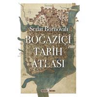 Boğaziçi'nin Tarih Atlası