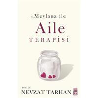 Hz. Mevlana ile Aile Terapisi