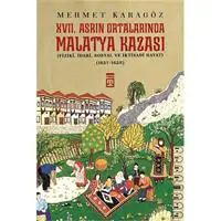 17. Asrın Ortalarında Malatya Kazası