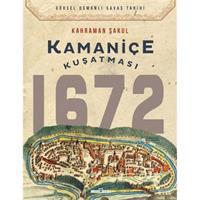 Kamaniçe Kuşatması 1672