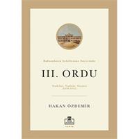 Balkanların Şekillenme Sürecinde III. Ordu