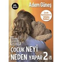 Çocuk Neyi Neden Yapar? 2