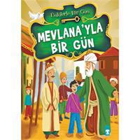Mevlana’yla Bir Gün
